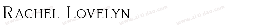 Rachel Lovelyn字体转换